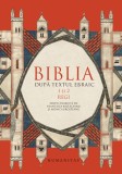 Biblia dupa textul ebraic VI.1 si 2 Regi, Humanitas