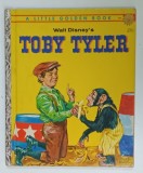 WALT DISNEY &#039;S TOBY TYLER , story adapted by CARL MEMLING , pictures by SAM McKIM , 1960