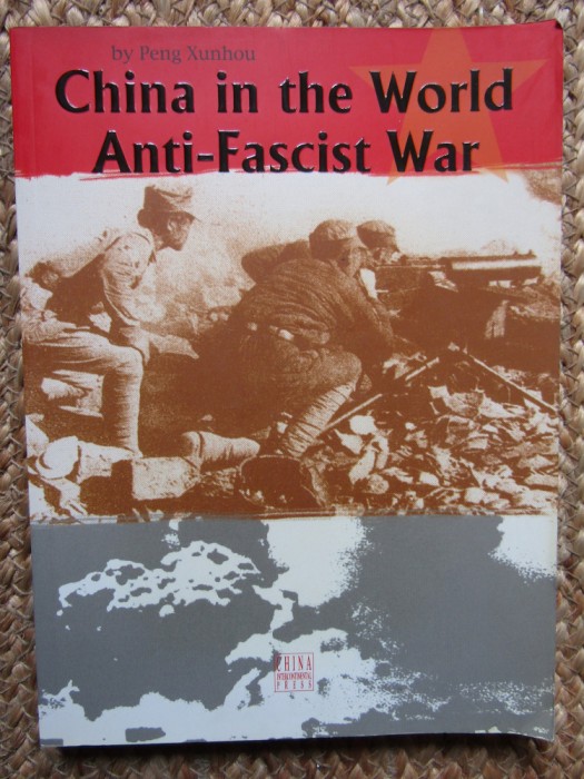 China in razboiul mondial antifascist China in the world anti-fascist war