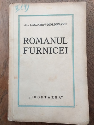 AL.LASCAROV-MOLDOVANU(dedicatie/ semnatura pt .I.M.RASCU) ROMANUL FURNICEI, 1936 foto