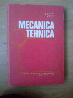 w1 MECANICA TEHNICA - Ripianu, Popescu, Balan foto