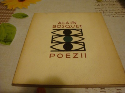 Alain Bosquet - Poezii - 1965 foto