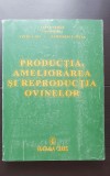 Producția, ameliorarea și reproducția ovinelor - Taftă Vasile (coordonator), Vintilă Ion, Zamfirescu Stela