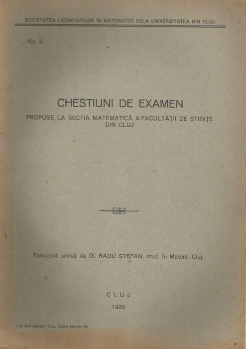 Romania, Chestiuni de examen propuse la sectia Matematica a Facultatii de Stiinte din Cluj, nr. 3/1935