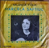 Disc Vinil Marcela Saftiuc - Fiii Lacrimilor Tale / V&icirc;nt De Seară / Trăim At&icirc;ta Vreme (7")-Electrecord-EDC 10.445