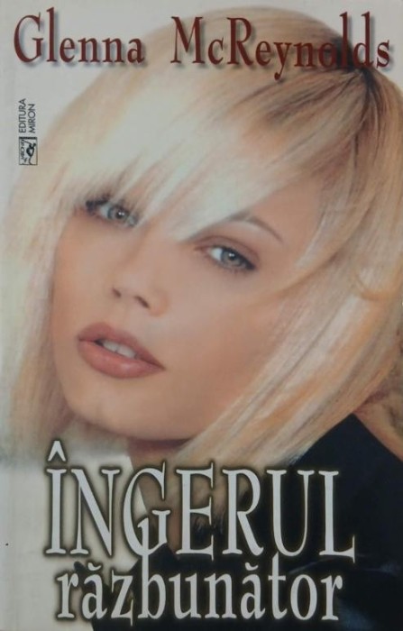 Ingerul razbunator - Glenna McReynolds