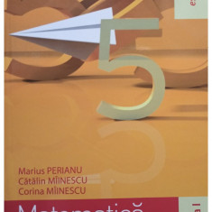 Marius Perianu - Matematica, clasa a V-a, partea I (editia 2015)