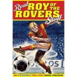 Real Roy of the Rovers Stuff!
