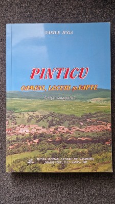 PINTICU. Oameni, locuri si fapte - Vasile Iuga foto