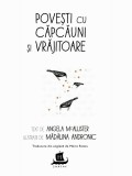 Povesti cu capcauni si vrajitoare | Angela Mcallister, Humanitas, Humanitas Junior