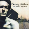 Guthrie Woody Dust Bowl Ballads (cd)