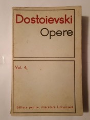 Dostoievski - Opere vol. 4 (1968) (O &icirc;nt&acirc;mplare penibilă; &Icirc;nsemnări de iarnă...; Jucătorul... ELU, 1968)