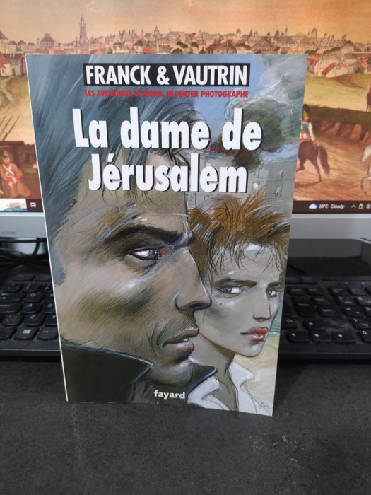 Franck &amp; Vautrin, Le dame de Jerusalem. Les aventures de Boro..., Paris 2009 060