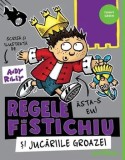 Cumpara ieftin Regele Fistichiu si jucariile groazei. Seria Regele Fistichiu. Volumul 3/Andy Riley