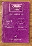 Ecuatii si inecuatii (irationale, exponentiale, logaritmice, trigonometrice) de Mircea Ganga
