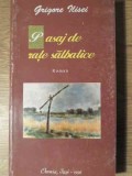 PASAJ DE RATE SALBATICE-GRIGORE ILISEI