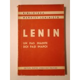 V. I. Lenin - Un pas &icirc;nainte, doi pași &icirc;napoi (criza din partidul nostru) (1953)