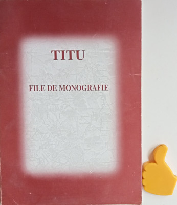 Titu File de monografie Nicolae Ion Stancu Ion foto