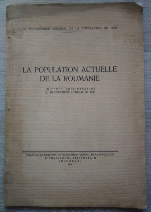 Rom&acirc;nia - recensăm&acirc;ntul general din 1930 : cifre preliminare ( &icirc;n franceză)