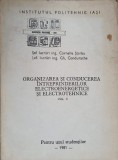ORGANIZAREA SI CONDUCEREA INTREPRINDERILOR ELECTROENERGETICE SI ELECTROTEHNICE VOL.2-CORNELIA STIRBU, GH. C-236618