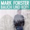 CD Mark Forster &ndash; Bauch Und Kopf (VG++)