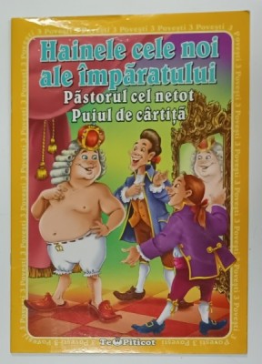 HAINELE CELE NOI ALE IMPARATULUI , PASTORUL CEL NETOT , PUIUL DE CARTITA , ilustratii ADRIAN BARBU si CATALIN NEDELCU , 2019 foto