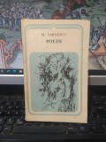 M. Eminescu, Poezii, seria Arcade, editura Minerva, București 1985, 089