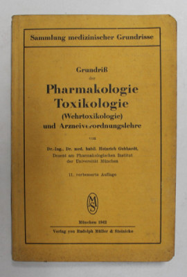 GRUNDRIS DER PHARMAKOLOGIE TOXICOLOGIE von HEINRICH GEBHARDT , 1942 foto