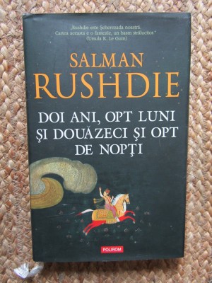 DOI ANI , OPT LUNI SI DOUAZECI SI OPT DE NOPTI DE SALMAN RUSHDIE , 2015 foto
