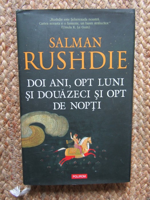 DOI ANI , OPT LUNI SI DOUAZECI SI OPT DE NOPTI DE SALMAN RUSHDIE , 2015