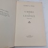 GEORGE A. PETRU - UMBRE SI LESPEZI. VERSURI. Editie Princeps 1938. 64 pagini. Bibliofilie