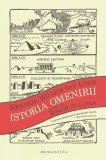 Istoria Omenirii, Hendrik Willem Van Loon - Editura Humanitas