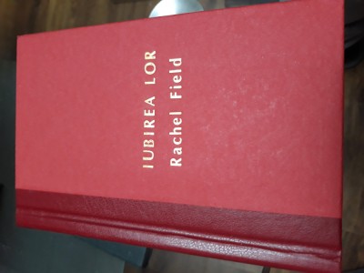 Iubirea lor - Rachel Field foto