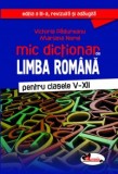 Mic dictionar de limba romana, clasele V-XII - Aramis