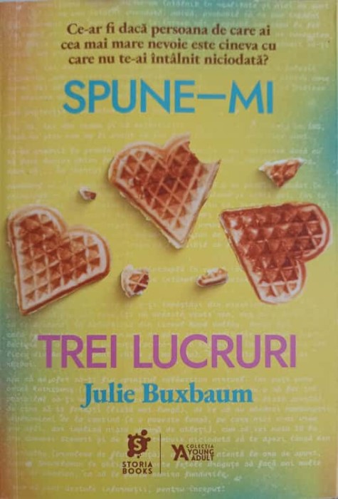 SPUNE-MI TREI LUCRURI-JULIE BUXBAUM-250806