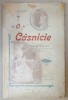 O CASNICIE de G.C. URSACHY , COMEDIE IN 3 ACTE , 1899, COPERTA SPATE REFACUTA