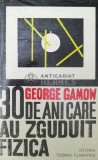 30 de ani care au zguduit fizica - 1969 - George Gamow (AA119)