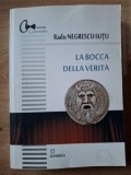 La bocca della verita- Radu Negrescu-Sutu