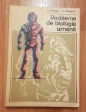 Probleme de biologie umana de V. Sahleanu