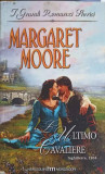 L&#039;ULTIMO CAVALIERE-MARGARET MOORE