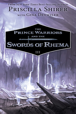 The Prince Warriors and the Swords of Rhema foto
