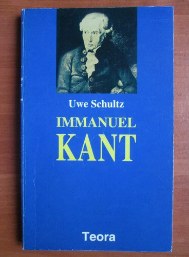 Uwe Schultz - Immanuel Kant