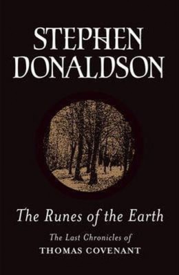 Stephen Donaldson - The Runes of the Earth foto