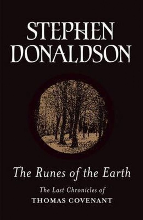 Stephen Donaldson - The Runes of the Earth