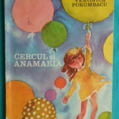 Veronica Porumbacu – Cercul si Anamaria ( prima editie )
