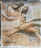 Bourdelle, Adina Nanu, Meridiane 1971, Album Arta, Maestrii Artei Universale, Romana, Cartonata