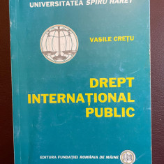 Vasile Cretu - DREPT INTERNATIONAL PUBLIC (2006)