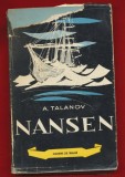 A Talanov, &quot;Nansen&quot;, Editura Tineretului, 1961