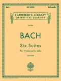 Bach: Six Suites for Violoncello Solo