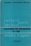 Dan Crisan, Octavian Mitrea, Paul Horja - Culegere de probleme V-VIII.